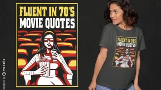 “Fluent in Movie Quotes” shirt
